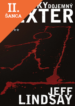 Lacná kniha Drasticky dojemný Dexter