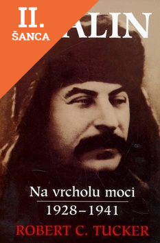 Lacná kniha Stalin na vrcholu moci 1928-1941 - 2.vydání