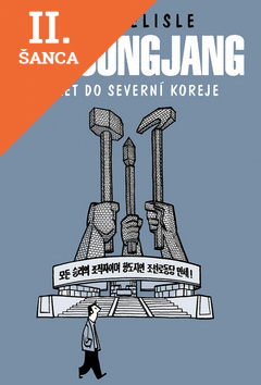 Lacná kniha Pchjongjang – Výlet do Severní Koreje