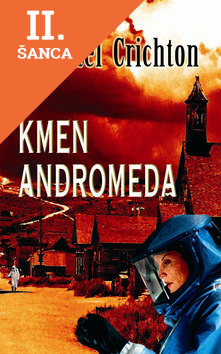 Lacná kniha Kmen Andromeda - 2.vydání