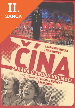Lacná kniha Čína - Zpráva o zrodu velmoci