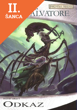 Lacná kniha Drowův odkaz 1 - Odkaz (Legenda o Drizztovi VII)