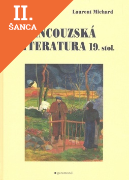 Lacná kniha Francouzská literatura 19. století