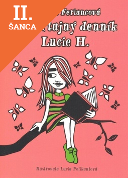Lacná kniha Supertajný denník Lucie H.