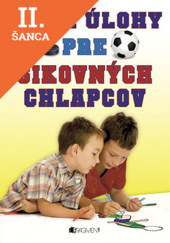 Lacná kniha Hry a úlohy pre šikovných chlapcov