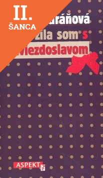 Lacná kniha Žila som s Hviezdoslavom