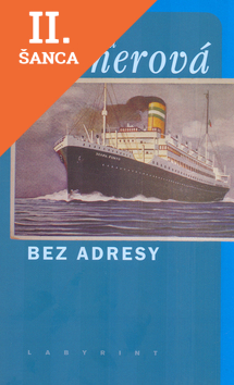 Lacná kniha Bez adresy - 2. vydání - Labyrint