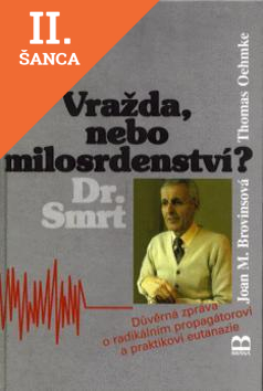 Lacná kniha Vražda, nebo milosrdenství?