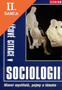 Lacná kniha Klíčové citace v sociologii
