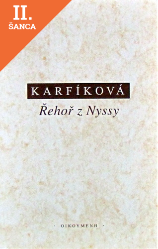 Lacná kniha Řehoř z Nyssy - Boží a lidská nekonečnost