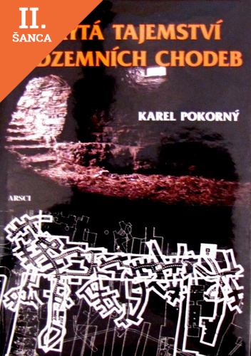 Lacná kniha Odkrytá tajemství podzemních chodeb