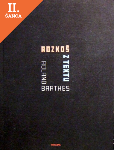 Lacná kniha Rozkoš z textu