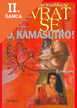 Lacná kniha Vrať se, ó, Kámasútro!