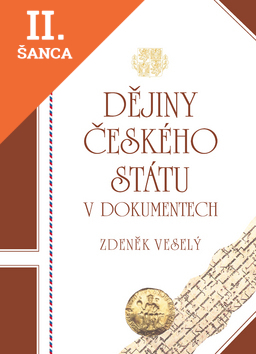Lacná kniha Dějiny českého státu v dokum.