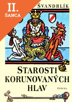 Lacná kniha Starosti korunovaných hlav