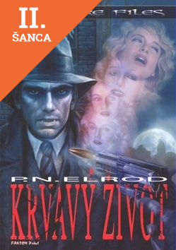 Lacná kniha Krvavý život- Vampire files
