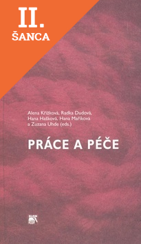 Lacná kniha Práce a péče