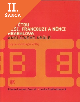 Lacná kniha Jak čtou Češi, Francouzi a Němci Hrabalova Anglického krále