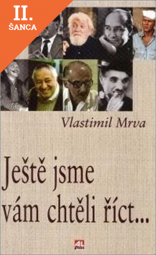 Lacná kniha Ještě jsme vám chtěli říct...