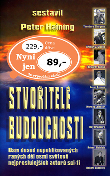 Stvořitelé budoucnosti - Peter Haining