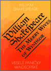 Kniha Veselé paničky windsorské/The Merry Wives of Windsdor