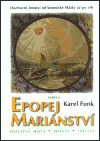 Epopej mariánství