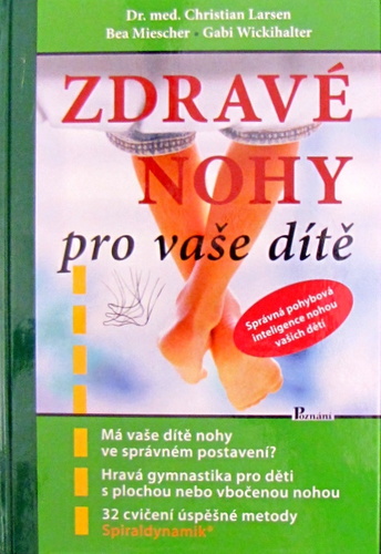 Zdravé nohy pro vaše dítě