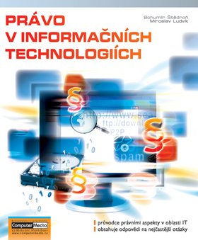 Právo v informačních technologiích - Bohumír Štědroň