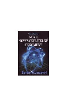 Nové nevysvětlitelné fenomény