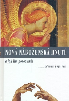 Nová náboženská hnutí - Zdeněk Vojtíšek