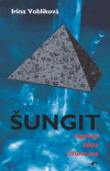 Šungit - legendy, fakta, informace