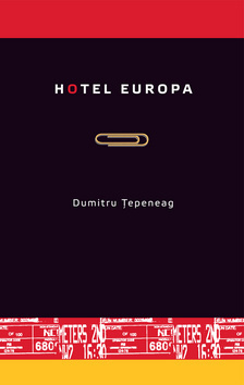 Hotel Europa - Tepeneag Dumitru,Tomáš Vašut