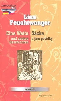 Sázka a jiné povídky/Eine Wette...