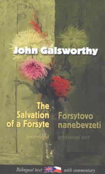 Forsytovo nanebevzetí/The Salvation of a Forsyte