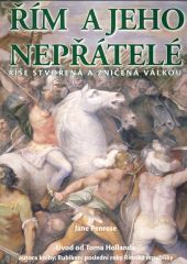 Řím a jeho nepřátelé