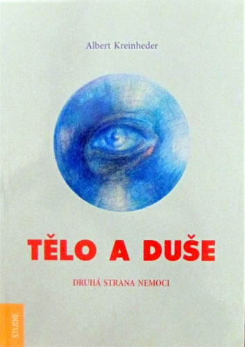 Kniha Tělo a duše. Druhá strana nemoci