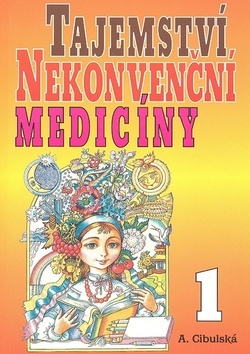 Kniha Tajemství nekonvenční medicíny 1