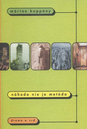 Kniha Náhoda nie je metóda