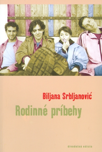 Kniha Rodinné príbehy - Biljana Srbljanovič,neuvedený