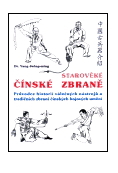 Starověké čínské zbraně - Yang Jwing-ming