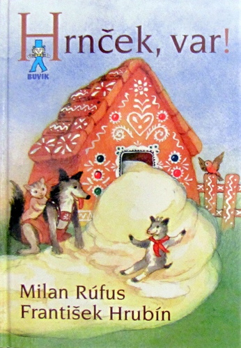 Hrnček, var!