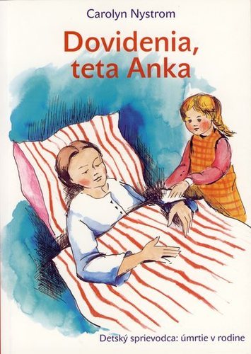 Dovidenia, teta Anka