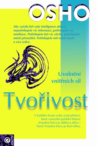 Tvořivost - Osho Rajneesh,Zuzana Šestáková