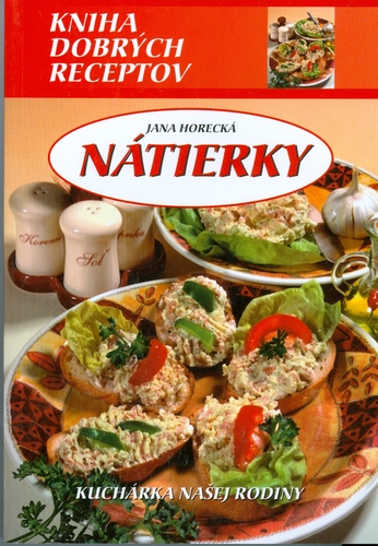 Nátierky - kniha dobrých receptov MV