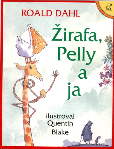 Žirafa, Pelly a ja