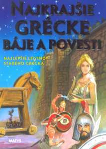 Najkrajšie grécke báje a povesti