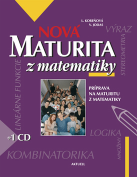 Nová maturita z matematiky +CD