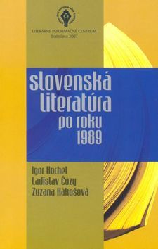 Slovenská literatúra po roku 1989