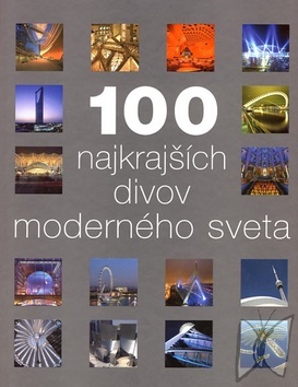 100 najkrajších divov moderného sveta