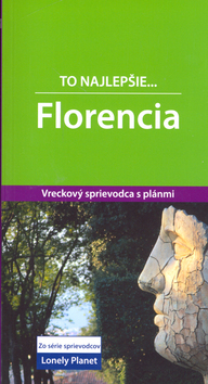 Florencia - To najlepšie... Lonely Planet